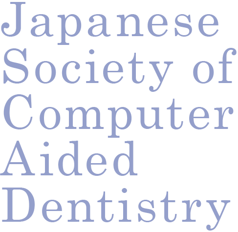 Japanese Society of Clinical CADCAM Dentistry